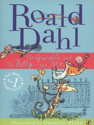 cover image of The giraffe and the pelly and me